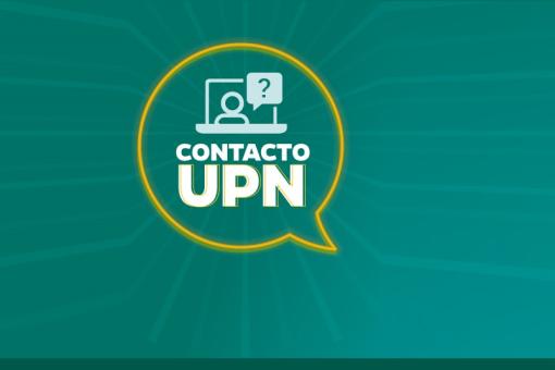 Resuelve tus dudas de manera rápida y sencilla, las 24 horas del día, con CONTACTO UPN